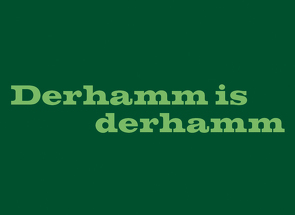 Magnet »Derhamm is derhamm«