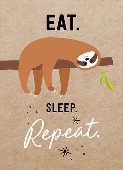 Magnet: Eat. Sleep. Repeat. von Groh Redaktionsteam