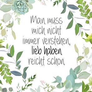 Magnet „Man muss mich nicht immer verstehen, lieb haben reicht schon.“ von Backhaus,  Arno