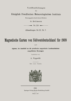 Magnetische Karten von Südwestdeutschland für 1909 von Nippoldt,  Alfred