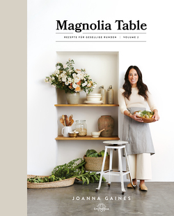 Magnolia Table von Gaines,  Joanna