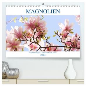 Magnolien Ein Blütenrausch (hochwertiger Premium Wandkalender 2024 DIN A2 quer), Kunstdruck in Hochglanz von Kruse,  Gisela