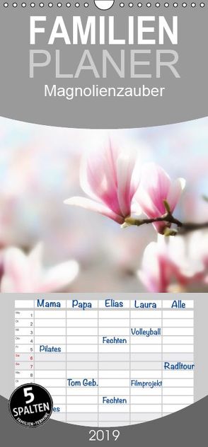 Magnolienzauber – Familienplaner hoch (Wandkalender 2019 , 21 cm x 45 cm, hoch) von Herzog,  Uwe