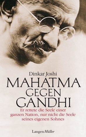 Mahatma gegen Ghandi von Joshi,  Dinkar