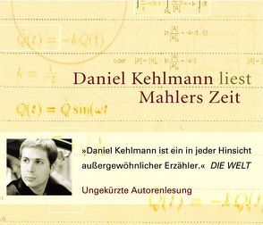 Mahlers Zeit von Kehlmann,  Daniel