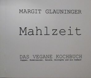 Mahlzeit von Christian ,  Polansek, GLAUNINGER,  MARGIT