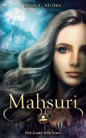 Mahsuri – Die Gabe der Ilmu von Audry,  Amila