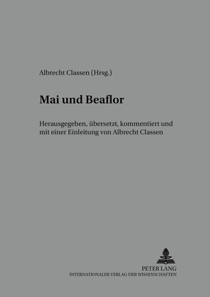 „Mai und Beaflor“ von Classen,  Albrecht