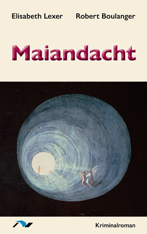 Maiandacht von Boulanger,  Robert, Lexer,  Elisabeth