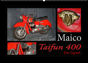 Maico Taifun 400 – Eine Legende (Wandkalender 2023 DIN A2 quer) von Laue,  Ingo