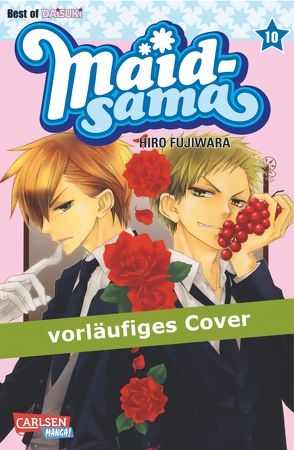 Maid-sama 10 von Fujiwara,  Hiro, Yamada,  Hiro