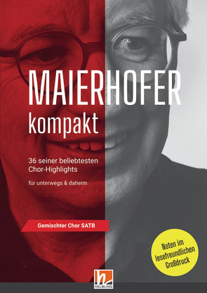 Maierhofer kompakt SATB – Großdruck von Maierhofer,  Lorenz