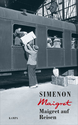 Maigret auf Reisen von Schmartz,  Claire;Klau,  Barbara;Wille,  Hansjürgen, Simenon,  Georges