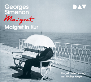 Maigret in Kur von Brands,  Bärbel, Klau,  Barbara, Kreye,  Walter, Simenon,  Georges, Stockmann,  Wolfgang, Wille,  Hansjürgen