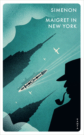 Maigret in New York von Jolles,  Bernhard, Madlung,  Mirjam, Simenon,  Georges