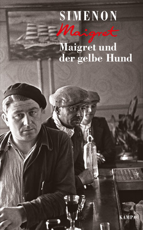 Maigret und der gelbe Hund von Edl,  Elisabeth;Matz,  Wolfgang, Matz,  Wolfgang, Simenon,  Georges