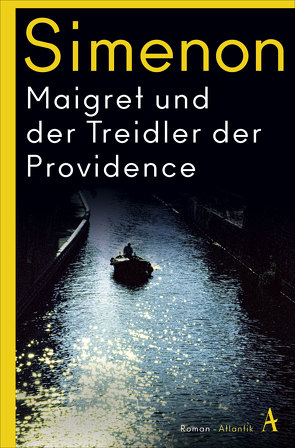 Maigret und der Treidler der Providence von Moritz,  Rainer, Simenon,  Georges