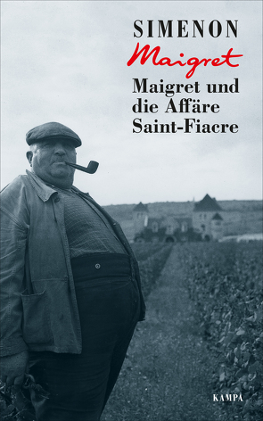 Maigret und die Affäre Saint-Fiacre von Camilleri,  Andrea, Klau,  Barbara, Madlung,  Mirjam, Simenon,  Georges, Wille,  Hansjürgen