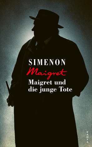 Maigret und die junge Tote von Moritz,  Rainer, Simenon,  Georges