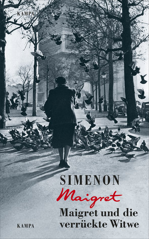 Maigret und die verrückte Witwe von Simenon,  Georges, Wille,  Hansjürgen;Klau,  Barbara;Schmartz,  Claire