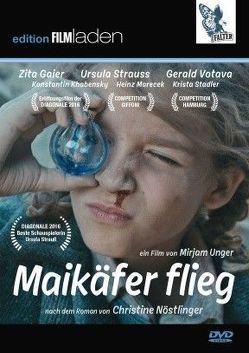 Maikäfer flieg von Gaier,  Zita, Nöstlinger ,  Christine, Strauss,  Ursula, Unger,  Mirijam, Votava,  Gerald