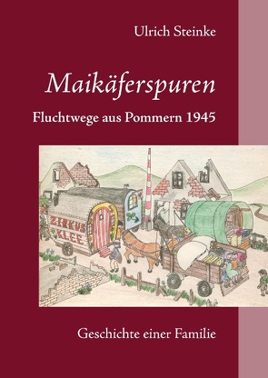 Maikäferspuren von Steinke,  Ulrich