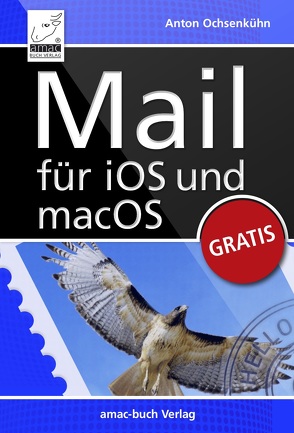 Mail für iOS und macOS von Ochsenkühn,  Anton