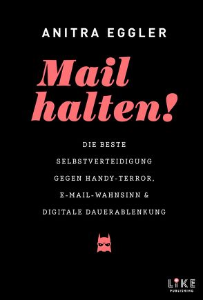 Mail halten! von Eggler,  Anitra