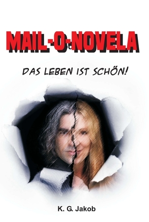 Mail-o-Novela von Jakob,  K. G.