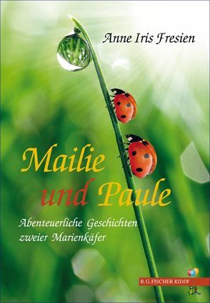 Mailie und Paule von Fresien,  Anne Iris