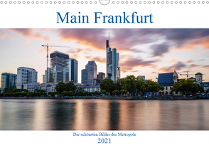 Main Frankfurt (Wandkalender 2021 DIN A3 quer) von ncpcs