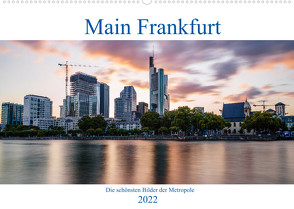Main Frankfurt (Wandkalender 2022 DIN A2 quer) von ncpcs