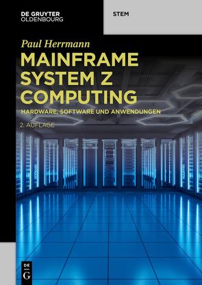 Mainframe System z Computing von Herrmann,  Paul