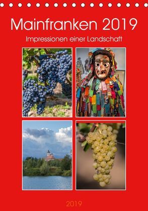 Mainfranken 2019 (Tischkalender 2019 DIN A5 hoch) von Will,  Hans