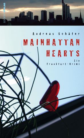 Mainhattan Hearts von Schäfer,  Andreas