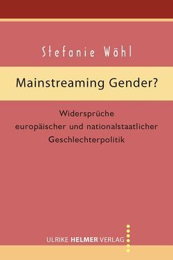 Mainstreaming Gender? von Woehl,  Stefanie