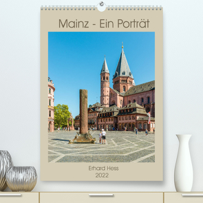 Mainz – Ein Porträt (Premium, hochwertiger DIN A2 Wandkalender 2022, Kunstdruck in Hochglanz) von Hess,  Erhard, www.ehess.de