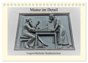 Mainz im Detail – Ungewöhnliche Stadtansichten (Tischkalender 2024 DIN A5 quer), CALVENDO Monatskalender von DieReiseEule,  DieReiseEule