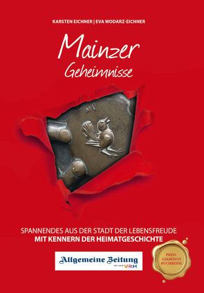 Mainzer Geheimnisse von Eichner,  Karsten, Wodarz-Eichner,  Eva