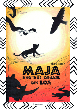 Maja und das Orakel des Loa von Petereit,  Julia