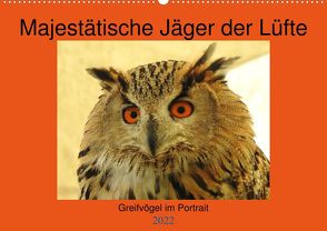 Majestätische Jäger der Lüfte (Premium, hochwertiger DIN A2 Wandkalender 2022, Kunstdruck in Hochglanz) von Kolatschke,  Dagmar