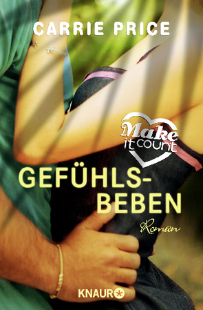 Make it count – Gefühlsbeben von Price,  Carrie