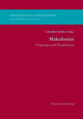 Makedonien von Schubert,  Gabriella