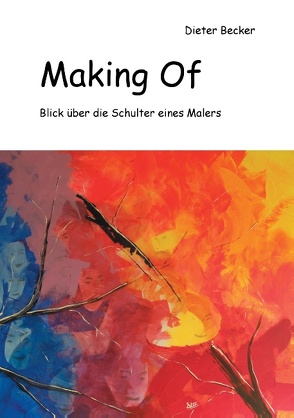 Making Of von Becker,  Dieter