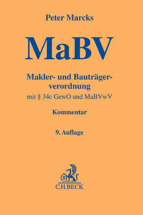 Makler- und Bauträgerverordnung von Marcks,  Peter