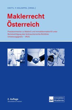 Maklerrecht Österreich von Berger,  Andreas, Holzapfel,  Anton, Knittl,  Carl, Schartner,  Irmgard