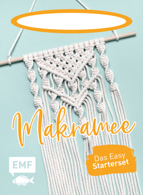 Makramee – das Easy Starterset für deine Wanddeko im Boho-Look von Kirsch,  Josephine