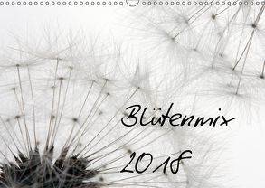 Makroblüten (Wandkalender 2018 DIN A3 quer) von SchnelleWelten