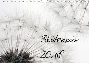 Makroblüten (Wandkalender 2018 DIN A4 quer) von SchnelleWelten