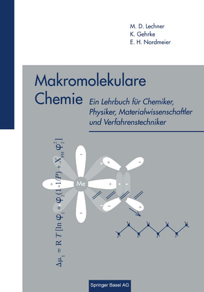 Makromolekulare Chemie von GEHRKE, LECHNER, NORDMEIER